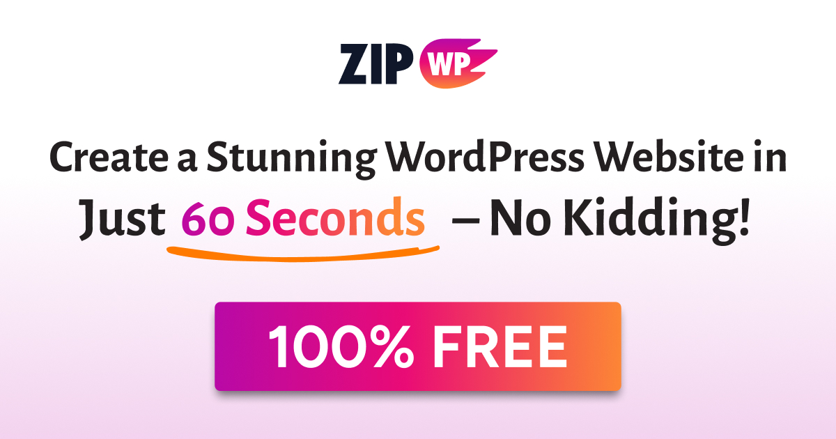 Create & Host WordPress Sites in Minutes | ZipWP