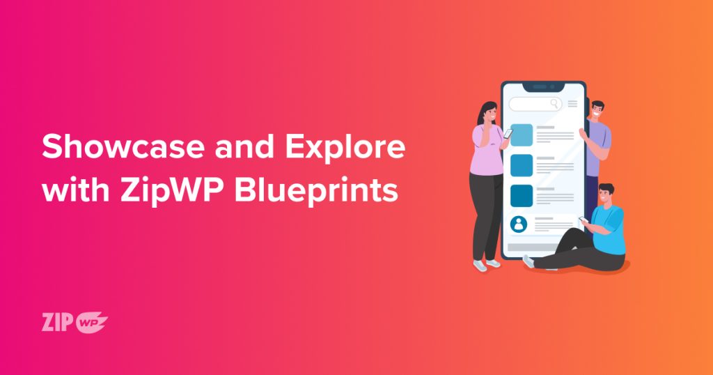 showcase and explore with blueprints