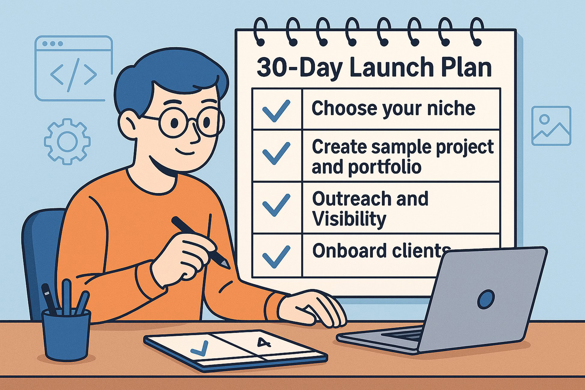 30 day plan for freelance web designer